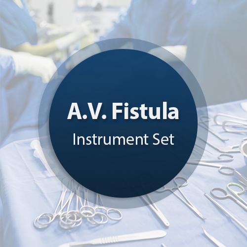 AV -arteriovenous- fistula surgical instruments set